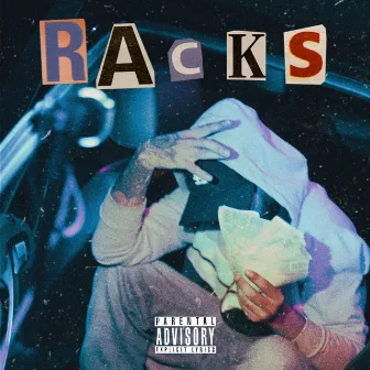 Racks by Lowkyd