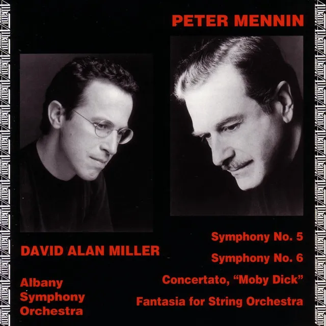 Peter Mennin: Symphony No. 5 ^ 6