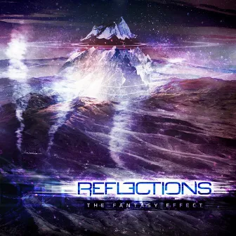 The Fantasy Effect by Reflections