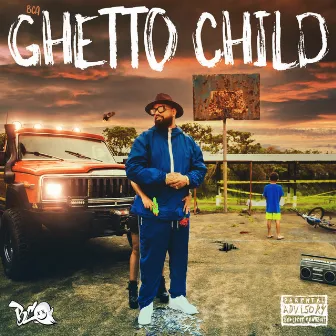 GHETTO CHILD by BCA