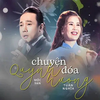 Chuyện Đóa Quỳnh Hương by Tuấn Nghĩa