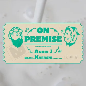 On Premise by Kafash!