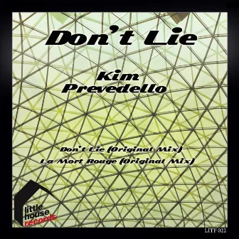 Don't Lie by Kim Prevedello