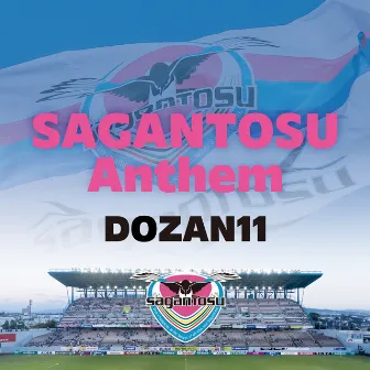 SAGANTOSU Anthem by Dozan11