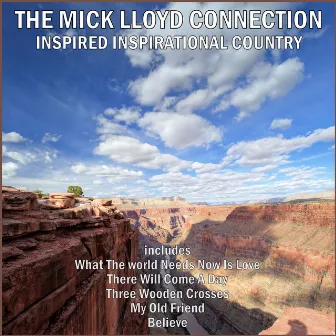 Inspired Inspirational Country by The Mick Lloyd Connection