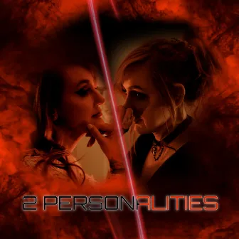 2 Personalities by Bluntin Jarantino