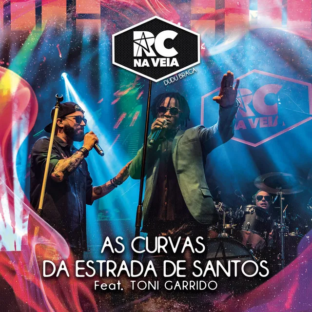 As Curvas da Estrada de Santos (feat. Toni Garrido) [Ao Vivo]