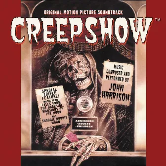 Creepshow (Original Motion Picture Soundtrack) by John Harrison