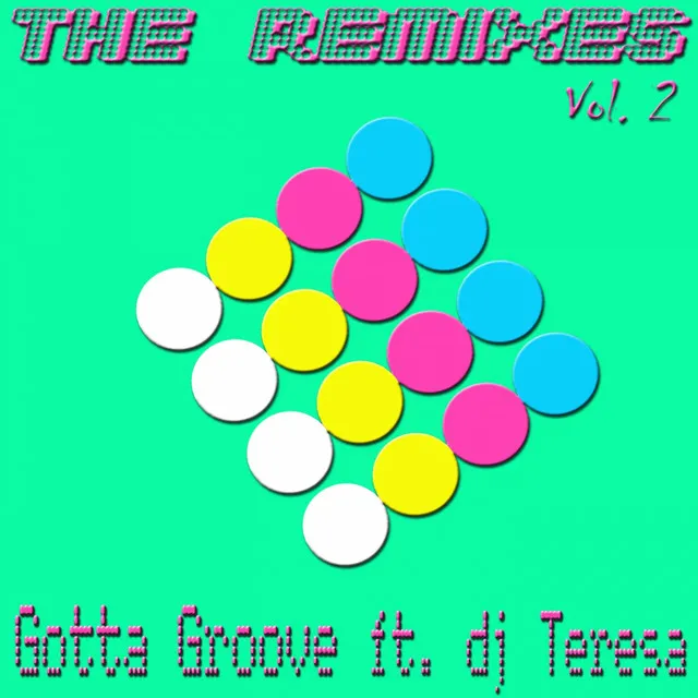 Gotta Groove - Kriss Dek 2011 Remix