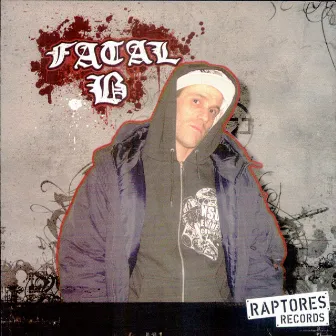 Fatal B by Fatal B