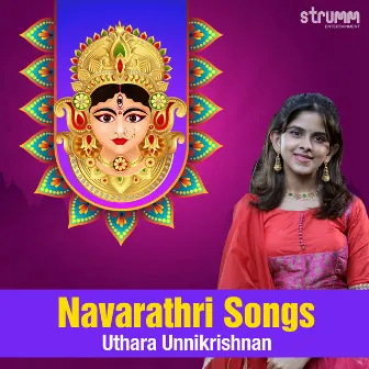 Navarathri Songs by Uthara Unnikrishnan by Uthara Unnikrishnan