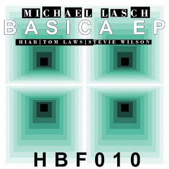 Basica EP by Michael Lasch