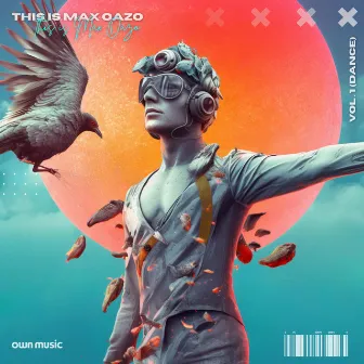 This Is Max Oazo, Vol. 1 (Dance) by Max Oazo