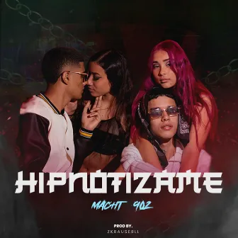 hipnotizame by Macht