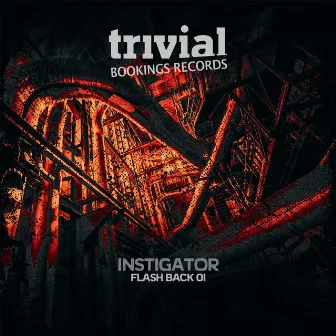 Flash Back 01 by Instigator