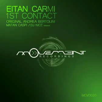 First Contact by Eitan Carmi