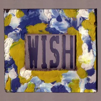 Wish by Wish