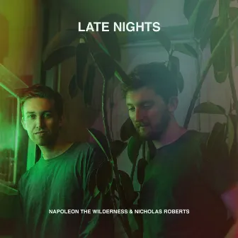 Late Nights by Napoleon the Wilderness