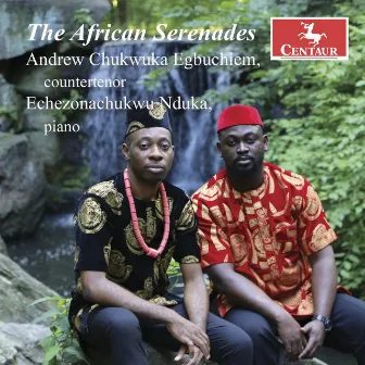 The African Serenades by Echezonachukwu Nduka