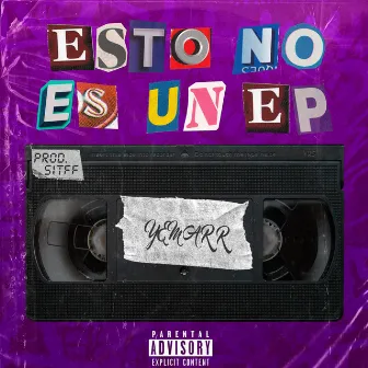 Esto no es un EP by Yemarr