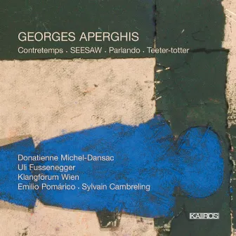 Georges Aperghis: Teeter-Totter by Georges Aperghis