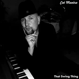 That Swing Thing by Cat Mantra