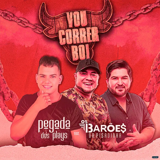 Vou Correr Boi (feat. Os Barões Da Pisadinha)