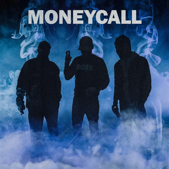 Moneycall (feat. Fam & Smiley)