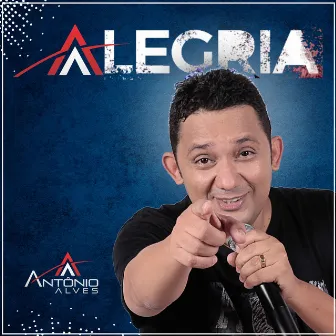 Alegria by Antonio Alves