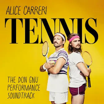 TENNIS by Alice Carreri