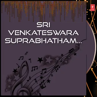 Sri Venkateswara Suprabhatham by Yamini Sister