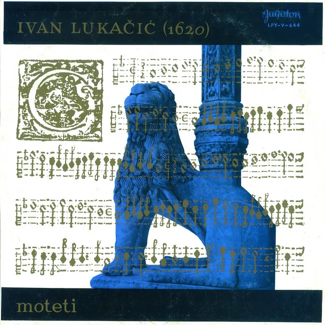 Ivan Lukačić: Canite Et Psalite