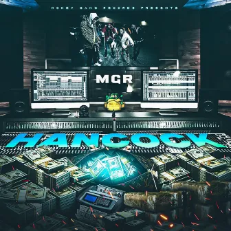 Hancock by Money Gang Records