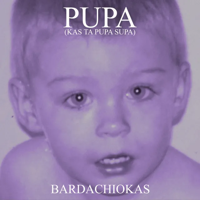 Pupa (Kas Ta Pupa Supa)