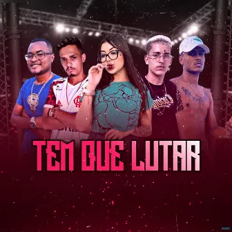 Tem Que Lutar by MC Anem