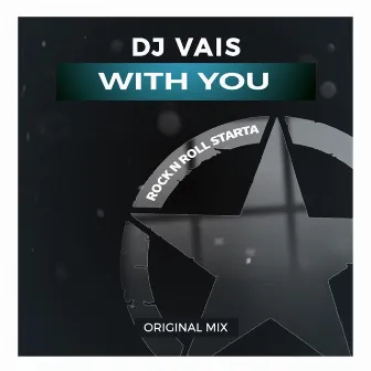 With You by DJ Vais