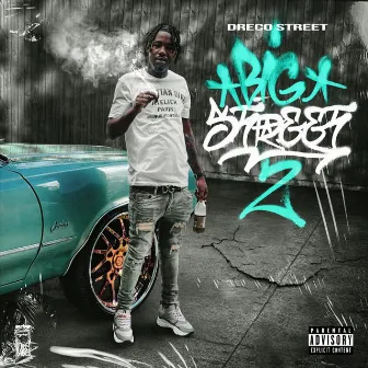 Big Street 2 by Dreco Street