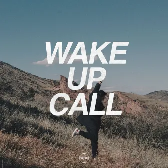 Wake Up Call by Mansionair