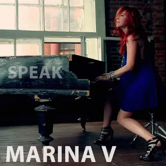 SPEAK - Single by Marina V