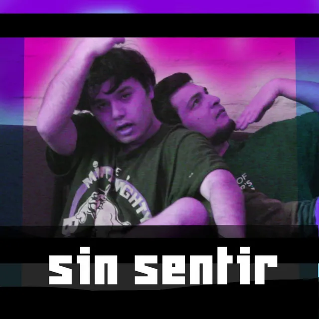 Sin Sentir