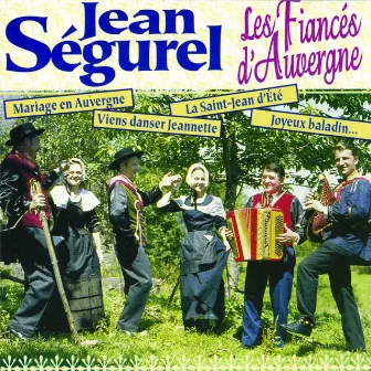 Les fiances d'auvergne by Jean Ségurel