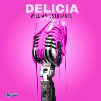 Delícia by William Estudante