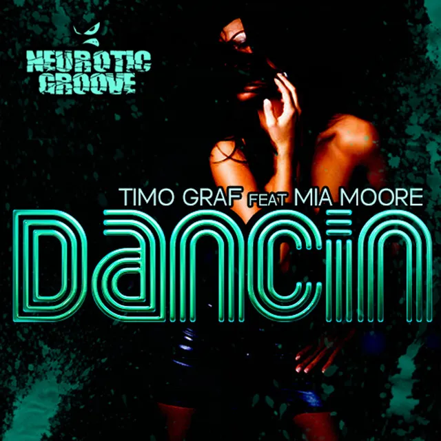 Dancin' - Radio Edit