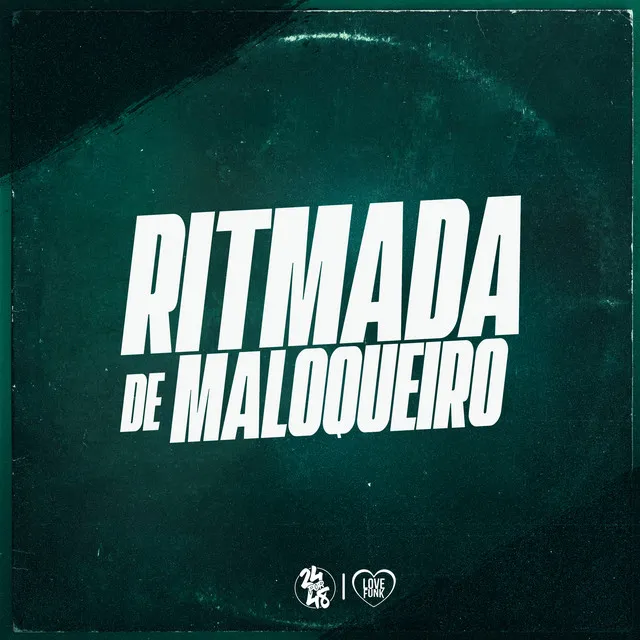 Ritmada de Maloqueiro