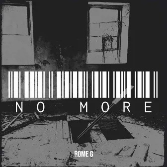 No More by Rome G