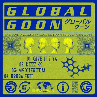 Give It 2 Ya by Global Goon