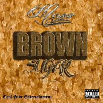 Brown Sugar by Mass