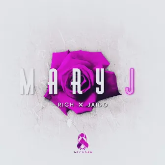 Mary J (feat. jaido) by RiCh