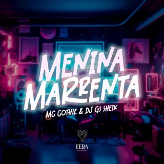 Menina Marrenta by MC Cothiê