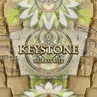 Keystone by Murray Kyle